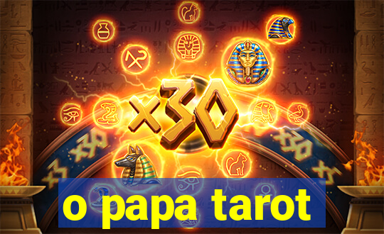 o papa tarot